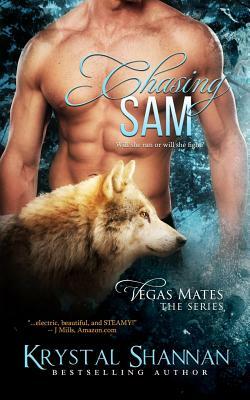 Chasing Sam by Krystal Shannan