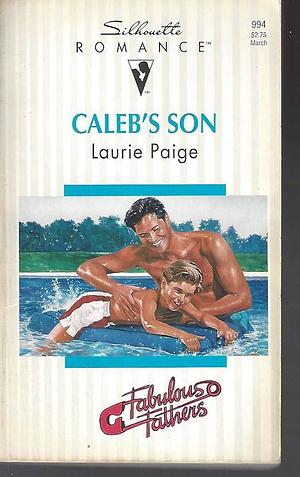 Caleb's Son by Laurie Paige