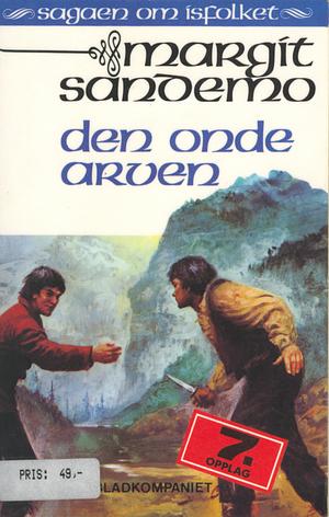 Den onde arven by Margit Sandemo