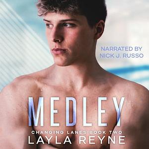 Medley by Layla Reyne