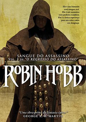 Sangue do Assassino by Jorge Candeias, Robin Hobb