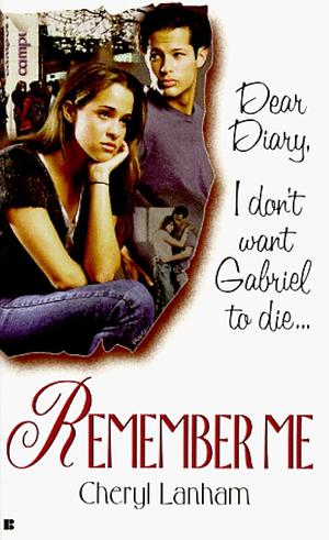 Remember Me by Cheryl Lanham