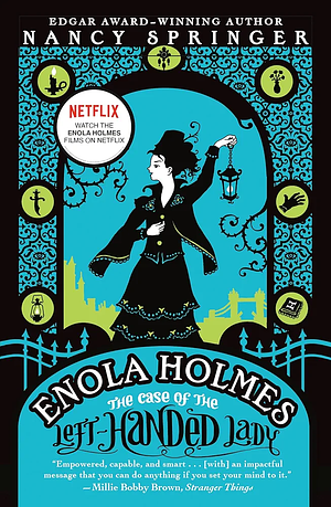 Enola Holmes 2: The Case of the Left-Handed Lady by Nancy Springer