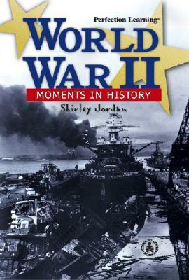 World War II by Shirley Jordan