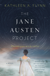 The Jane Austen Project by Kathleen A. Flynn