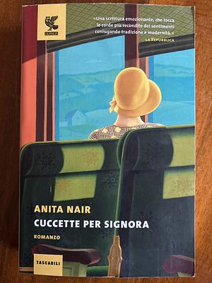 Cuccette per signora by Anita Nair