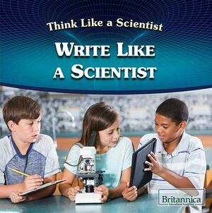 Write Like a Scientist by Philip Wolny