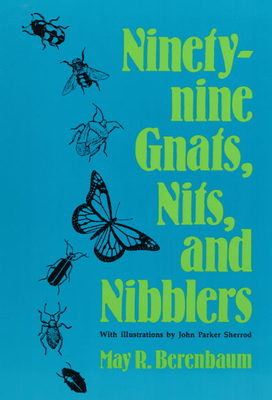 Nine-Nine Gnats by May R. Berenbaum