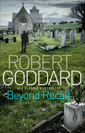 Beyond Recall by Robert Goddard