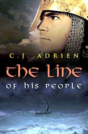 The Line of His People by C.J. Adrien