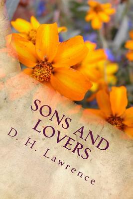 Sons and Lovers by D.H. Lawrence