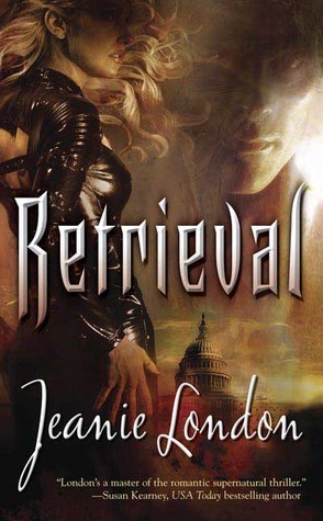 Retrieval by Jeanie London