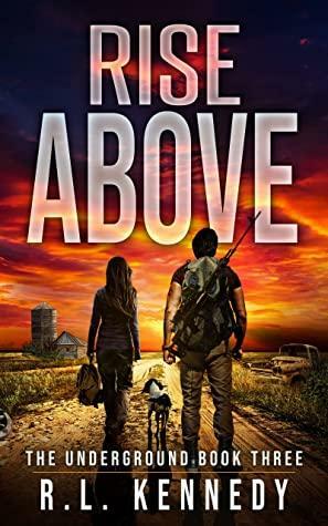Rise Above by R.L. Kennedy