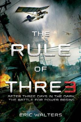 The Rule of Three by Eric Walters