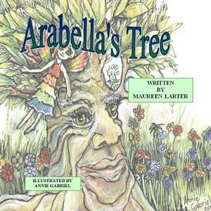 Arabella's Tree by Maureen Larter