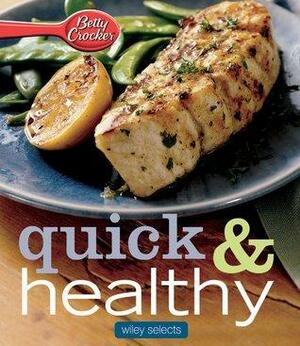 Betty Crocker Quick & Healthy Meals: HMH Selects by Betty Crocker