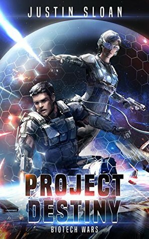 Project Destiny by Justin Sloan