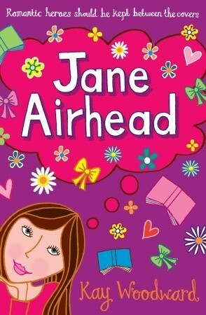 Jane Airhead by Kay Woodward