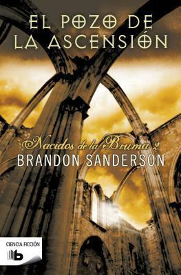 El pozo de la ascensión by Brandon Sanderson