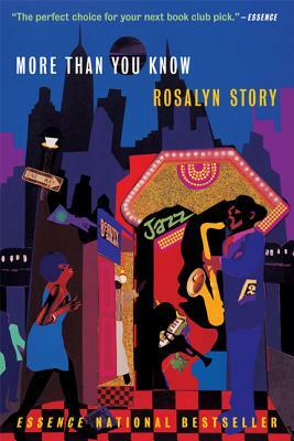 More Than You Know by Rosalyn Story