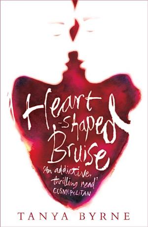 Heart-Shaped Bruise by Tanya Byrne
