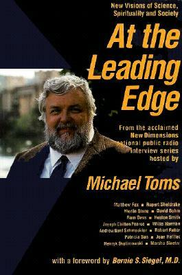 At the Leading Edge by Michael Toms