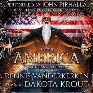 America by Dakota Krout, Dennis Vanderkerken