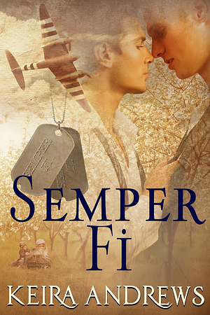 Semper Fi by Keira Andrews