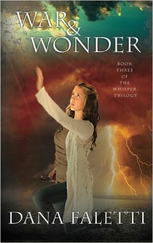 War and Wonder by Dana Faletti