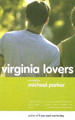 Virginia Lovers by Michael Parker