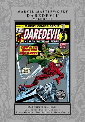 Marvel Masterworks: Daredevil, Vol. 11 by Chris Claremont, Gerry Conway, Steve Gerber