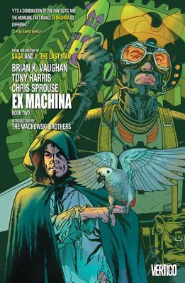 Ex Machina Book Two by Chris Sprouse, Tony Harris, Brian K. Vaughan