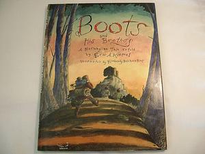 Boots and His Brothers by Kimberly Bulcken Root, Eric A. Kimmel