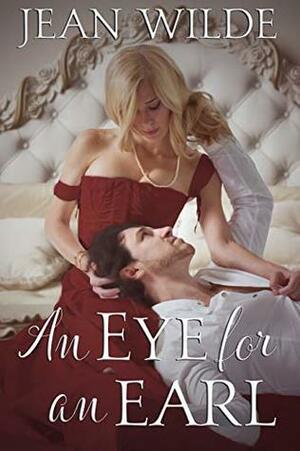 An Eye for an Earl (The Scarlet Salon Book 2) by Jean Wilde