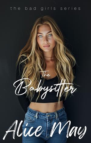 The Babysitter by Alice May