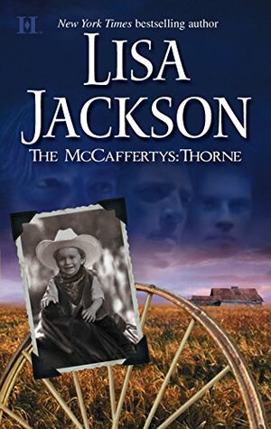 The McCaffertys: Thorne by Lisa Jackson