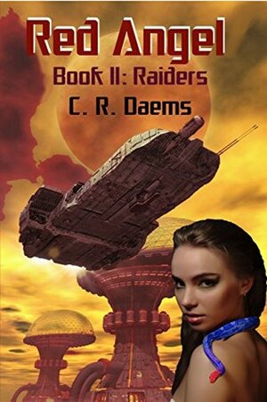 Raiders by C.R. Daems