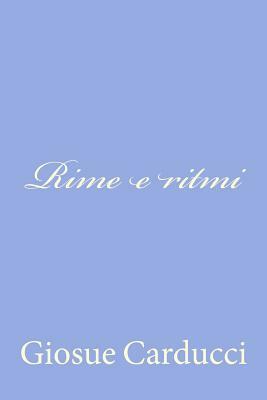 Rime e ritmi by Giosue Carducci