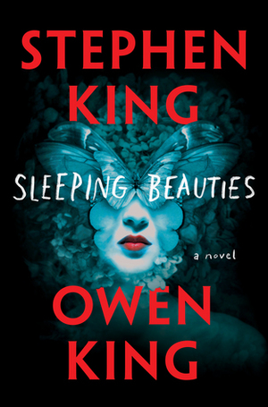 Sleeping Beauties by Owen King, Stephen King