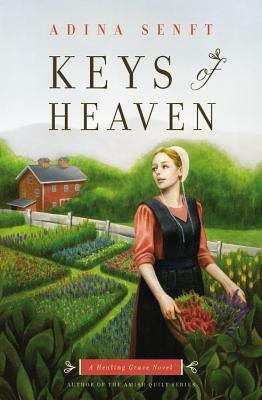 Keys of Heaven by Adina Senft