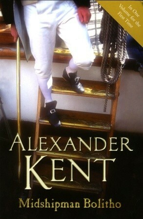 Midshipman Bolitho Omnibus by Alexander Kent