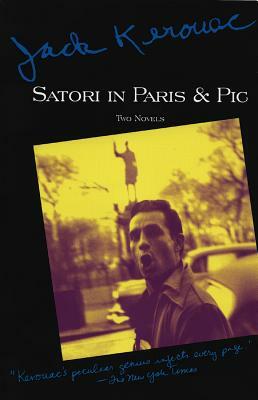 Satori in Paris and Pic by Jack Kerouac