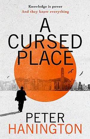 A Cursed Place by Peter Hanington