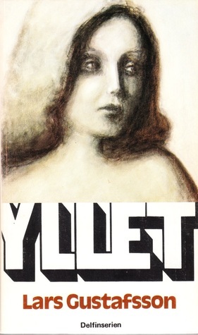 Yllet by Lars Gustafsson