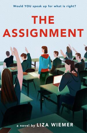 The Assignment by Liza M. Wiemer