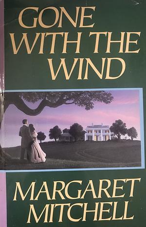 Gone With The Wind by Margaret Mitchell