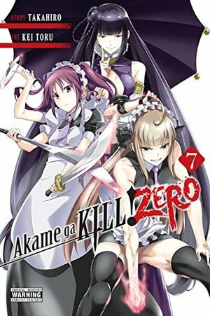Akame ga KILL! ZERO, Vol. 7 by Kei Toru, Takahiro