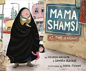 Mama Shamsi at the Bazaar by Samira Iravani, Mojdeh Hassani