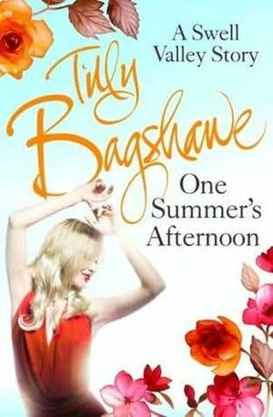 One Summer's Afternoon by Tilly Bagshawe