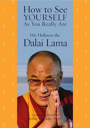 How to See Yourself for Who You Really Are by The Dalai Lama